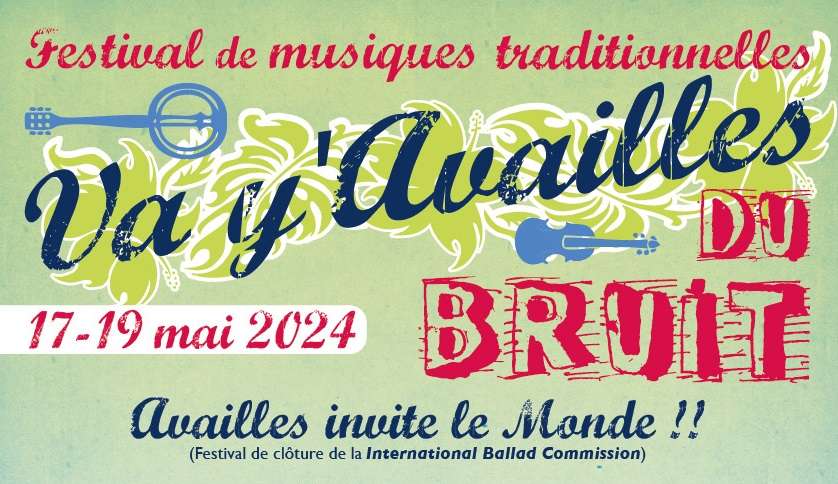Va Y Availles du Bruit - Du 17 au 19 mai 2024